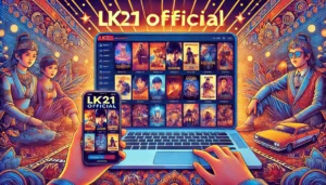 LK21 Official, Free Movie Streaming in Indonesia